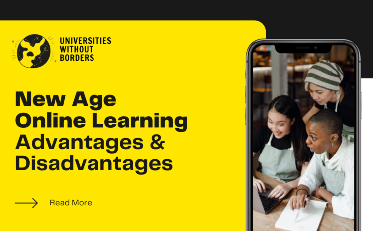 New Age Online Learning: Advantages and Disadvantages