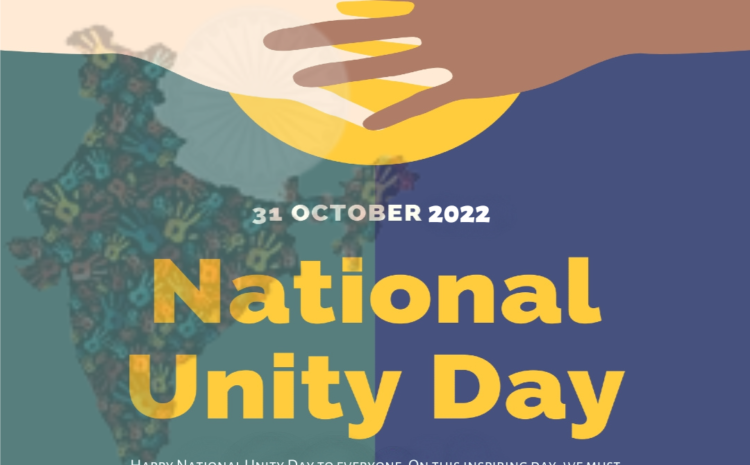  National Unity Day (Rashtriya Ekta Diwas) : Why we Celebrate it on Sardar Patel’s Birth Anniversary?